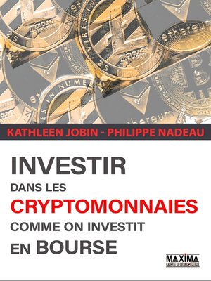 cover image of Investir dans les cryptomonnaies comme on investit en bourse